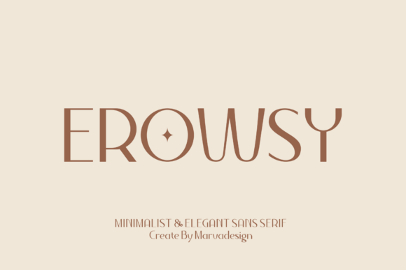 Erowsy: A Modern Typeface for Marketing