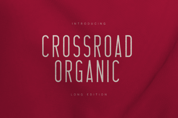 Explore Crossroad Organic Font