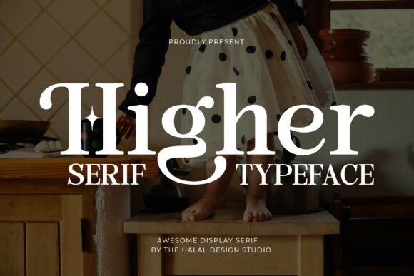 Higher Regular: A Font for Polished Branding