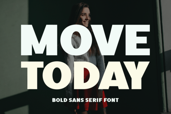 Move Today: A Bold Display Font for Impact