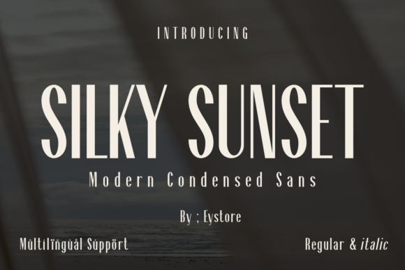 Silky Sunset: A Font for Modern Campaigns