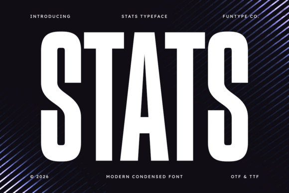 Stats: A Bold Font for Digital Campaigns